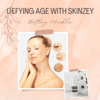Battling Wrinkles – Defying Age with Skinzey